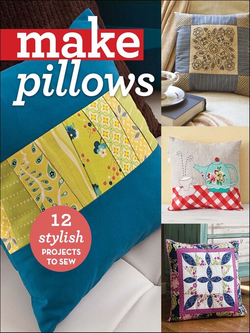Title details for Make Pillows by C&T Publishing - Wait list